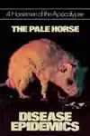 4 Horsemen - The Pale Horse - Disease Epidemics (1975)